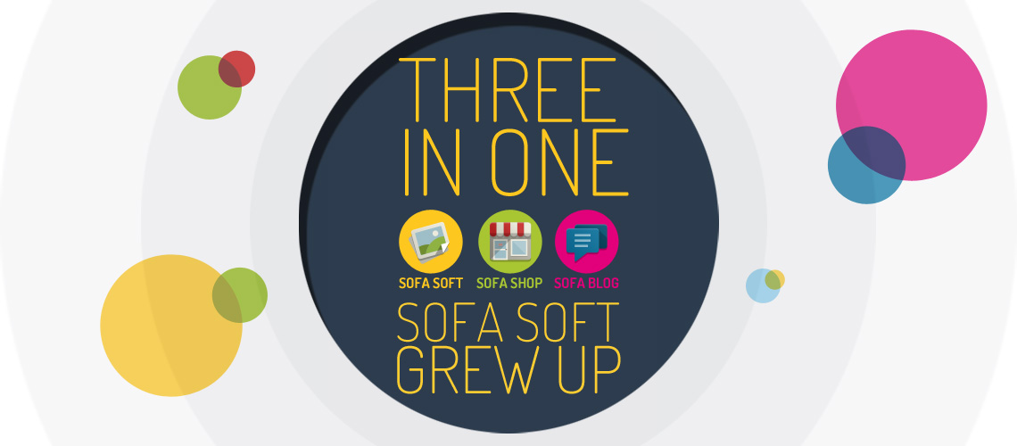 Three in one - Sofa Soft grew up